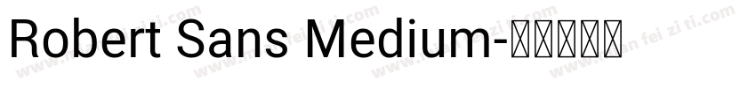 Robert Sans Medium字体转换